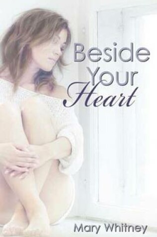 Cover of Beside Your Heart