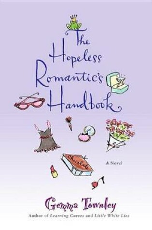 Cover of Hopeless Romantic's Handbook, The: A Novel