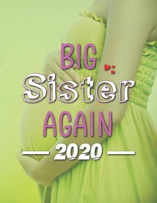 Book cover for Big Sister Again 2020