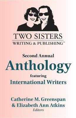 Cover of Two Sisters Writing and Publishing Second Annual Anthology