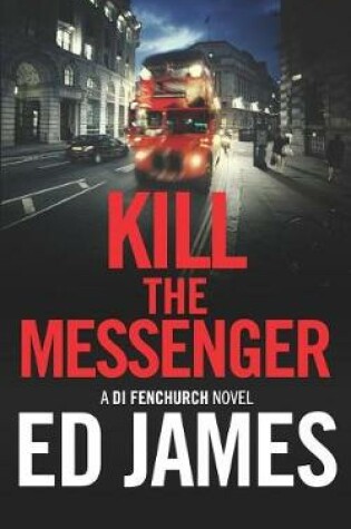 Cover of Kill the Messenger