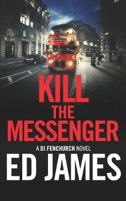 Book cover for Kill the Messenger