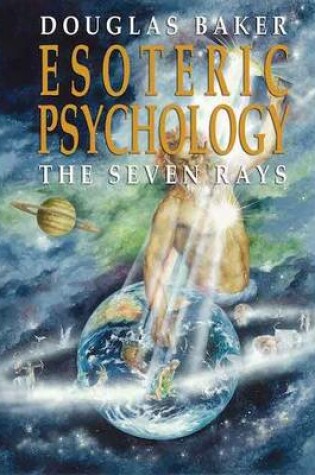 Cover of Esoteric Psychology: The Seven Rays