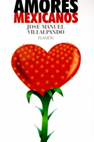 Cover of Amores Mexicanos