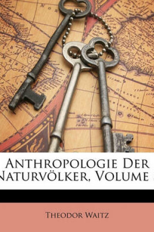 Cover of Anthropologie Der Naturvolker, Funfter Theil