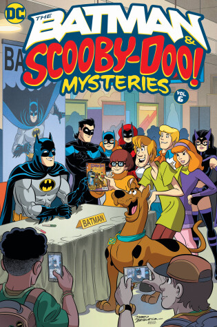 Cover of The Batman & Scooby-Doo Mysteries Vol. 6