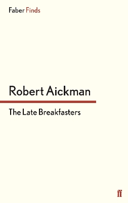 Book cover for The Late Breakfasters