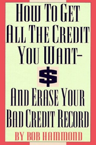 Cover of How to Get All the Credit You Want