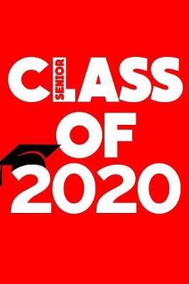 Book cover for Senior Class of 2020