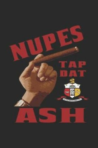 Cover of Nupes Tap Dat Ash