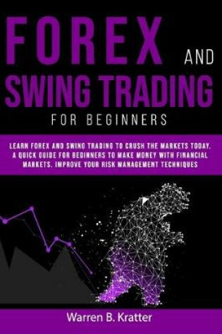 Cover of Forex and Swing Trading for Beginners