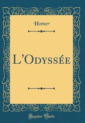 Book cover for L'Odyssée (Classic Reprint)