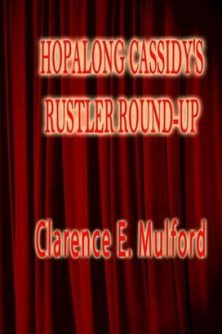 Cover of Hopalong Cassidy's Rustler Round-Up