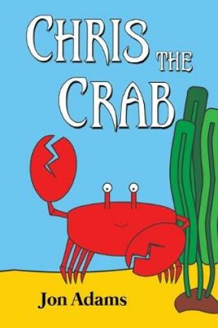 Cover of Chris the Crab