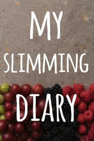Cover of My Slimming Diary
