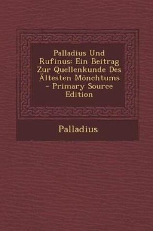 Cover of Palladius Und Rufinus