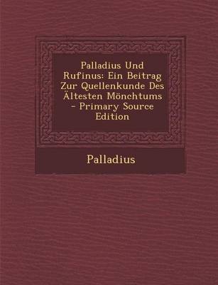 Book cover for Palladius Und Rufinus