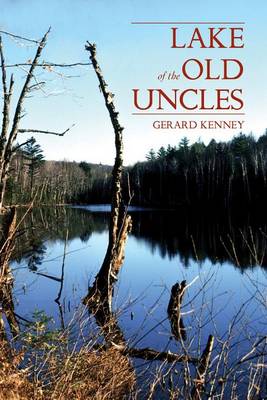 Book cover for Lake of the Old Uncles