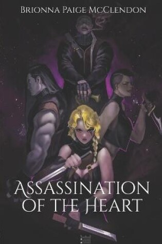 Cover of Assassination of the Heart