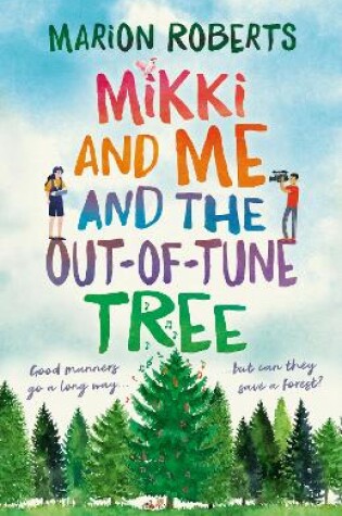 Cover of Mikki and Me and the Out-of-Tune Tree