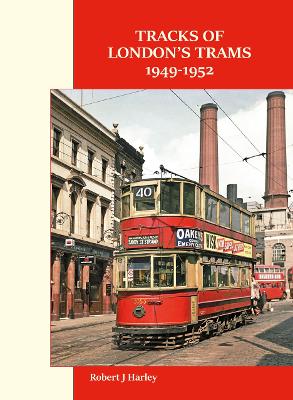 Book cover for Tracks of London's Trams 1949-1952