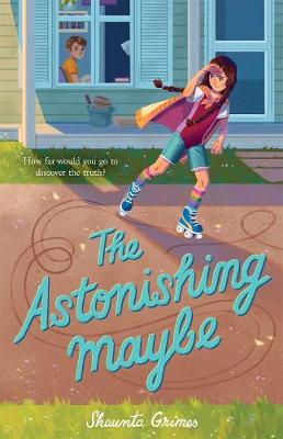 Book cover for The Astonishing Maybe