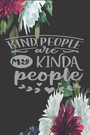 Cover of "Kind People are my Kinda People"