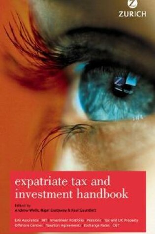 Cover of Zurich Expatriate Tax & Investment Handbook 8e