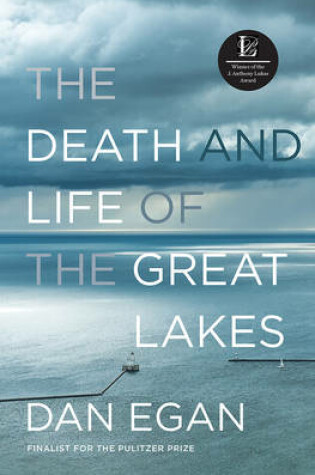 Cover of The Death and Life of the Great Lakes