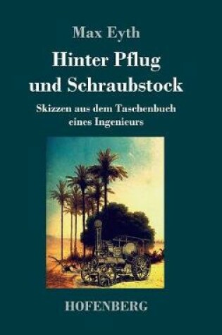 Cover of Hinter Pflug und Schraubstock