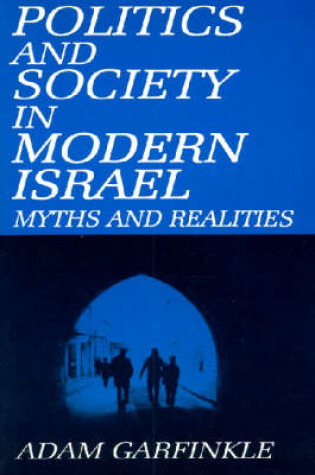 Cover of Politics and Society in Modern Israel