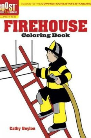 Cover of BOOST Firehouse Coloring Book