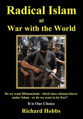 Book cover for Radical Islam at War with the World