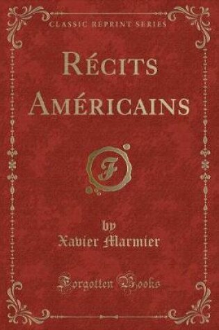 Cover of Récits Américains (Classic Reprint)