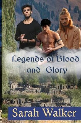 Cover of Legends of Blood and Glory