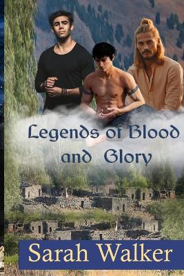 Book cover for Legends of Blood and Glory