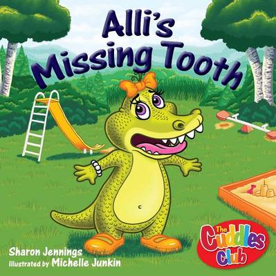 Book cover for Alli's Missing Tooth