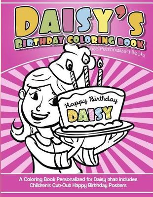 Book cover for Daisy's Birthday Coloring Book Kids Personalized Books