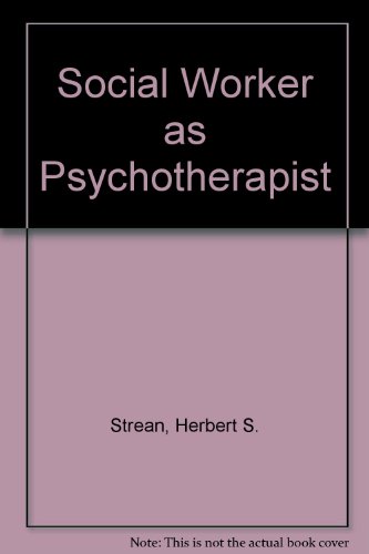 Book cover for Social Worker as Psychotherapist