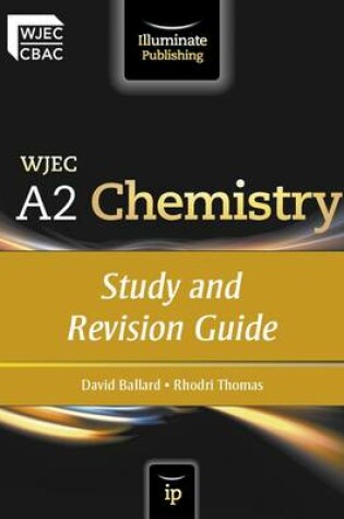 Cover of WJEC A2 Chemistry: Study and Revision Guide