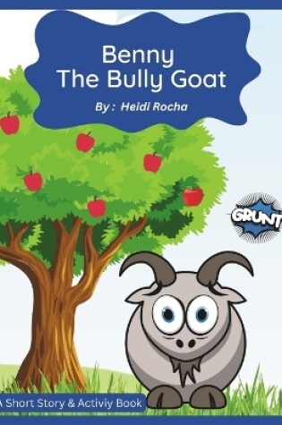 Cover of Benny The Bully Goat