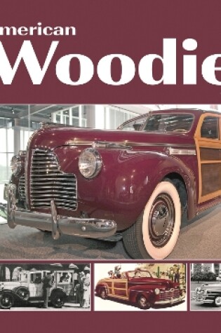 Cover of American Woodies 1928-1953