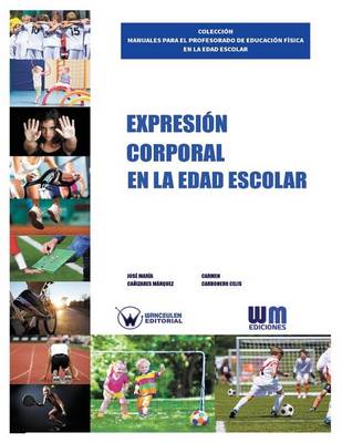 Book cover for Expresi n Corporal En La Edad Escolar