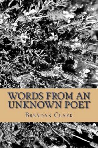 Cover of Words from an unknown poet