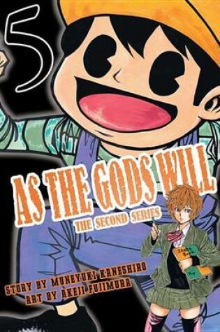 Cover of As the Gods Will the Second Series 5