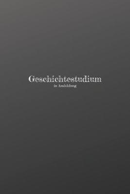 Book cover for Geschichtestudium in Ausbildung