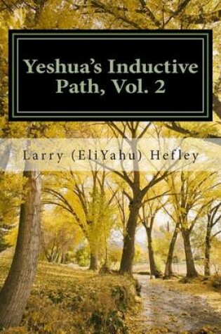 Cover of Yeshua's Inductive Path, Vol. 2