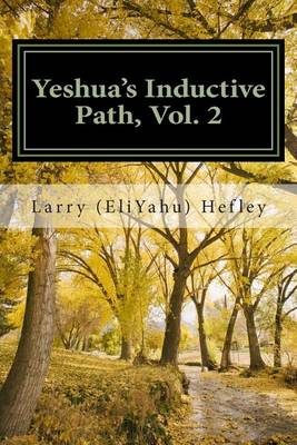 Cover of Yeshua's Inductive Path, Vol. 2