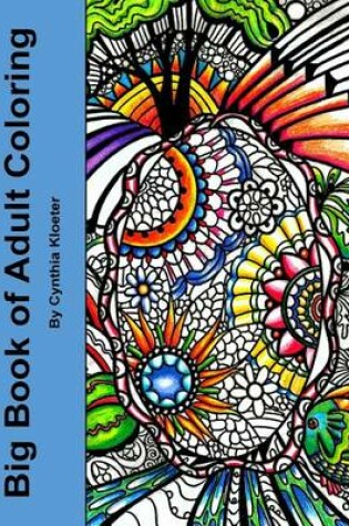 Cover of Big Book of Adult Coloring