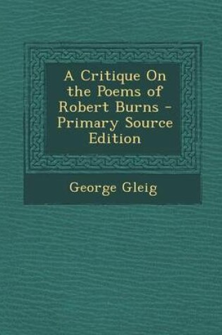 Cover of A Critique on the Poems of Robert Burns